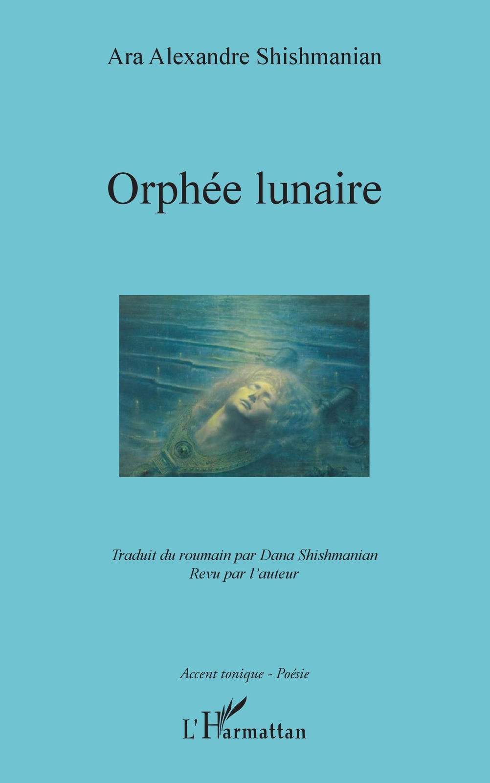 Thumbnail - Orphée Lunaire Ara Alexandre Shishmanian Taschenbuch Accent Tonique -