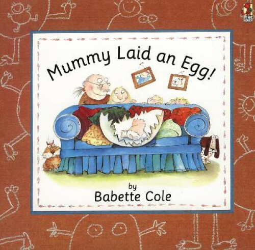 Thumbnail - Mummy Laid An Egg By Mike Cole