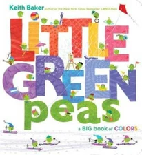 Little Green Peas (The Peas Series) - Board book By Baker, Keith - GOOD