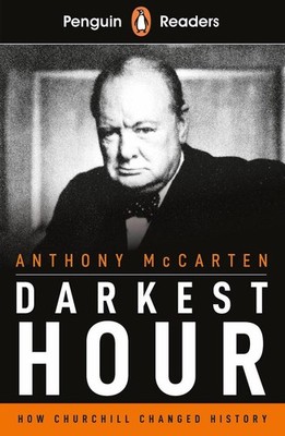 Penguin Readers Level 6: Darkest Hour (ELT Graded Reader): Abridged Edition by A
