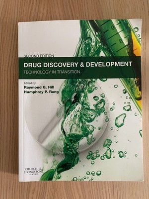 Drug Discovery and Development 2nd edition by Raymond G. Hill