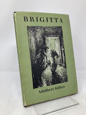Brigitta by Adalbert Stifter First 1st Edition VG HC 1957