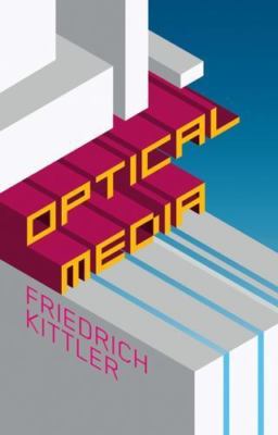 Optical Media by Friedrich Kittler (2009, Trade Paperback)