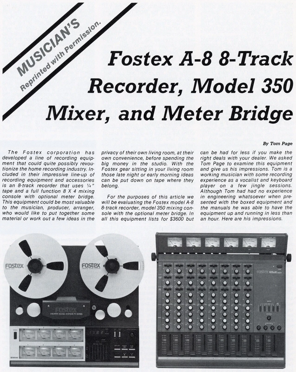 Fostex A-8 8-Track Recorder, Model 350 Mixer, and Meter Bridge - 6 page  review