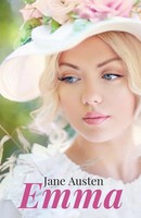 Emma | A Romance Novel By Jane Austen (Unabridged) | Jane Austen | Taschenbuch