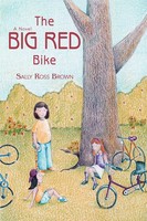 Sally Ross Brown | The Big Red Bike | Taschenbuch | Englisch (2006) | iUniverse