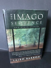 The Imago Sequence & Other Stories Laird Barron 2007 Night Shade Books Hardcover