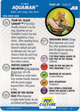 HEROCLIX JLU Team Up Card 029.07 AQUAMAN Black Canary