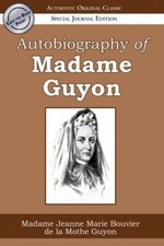Autobiography of Madame Guyon by