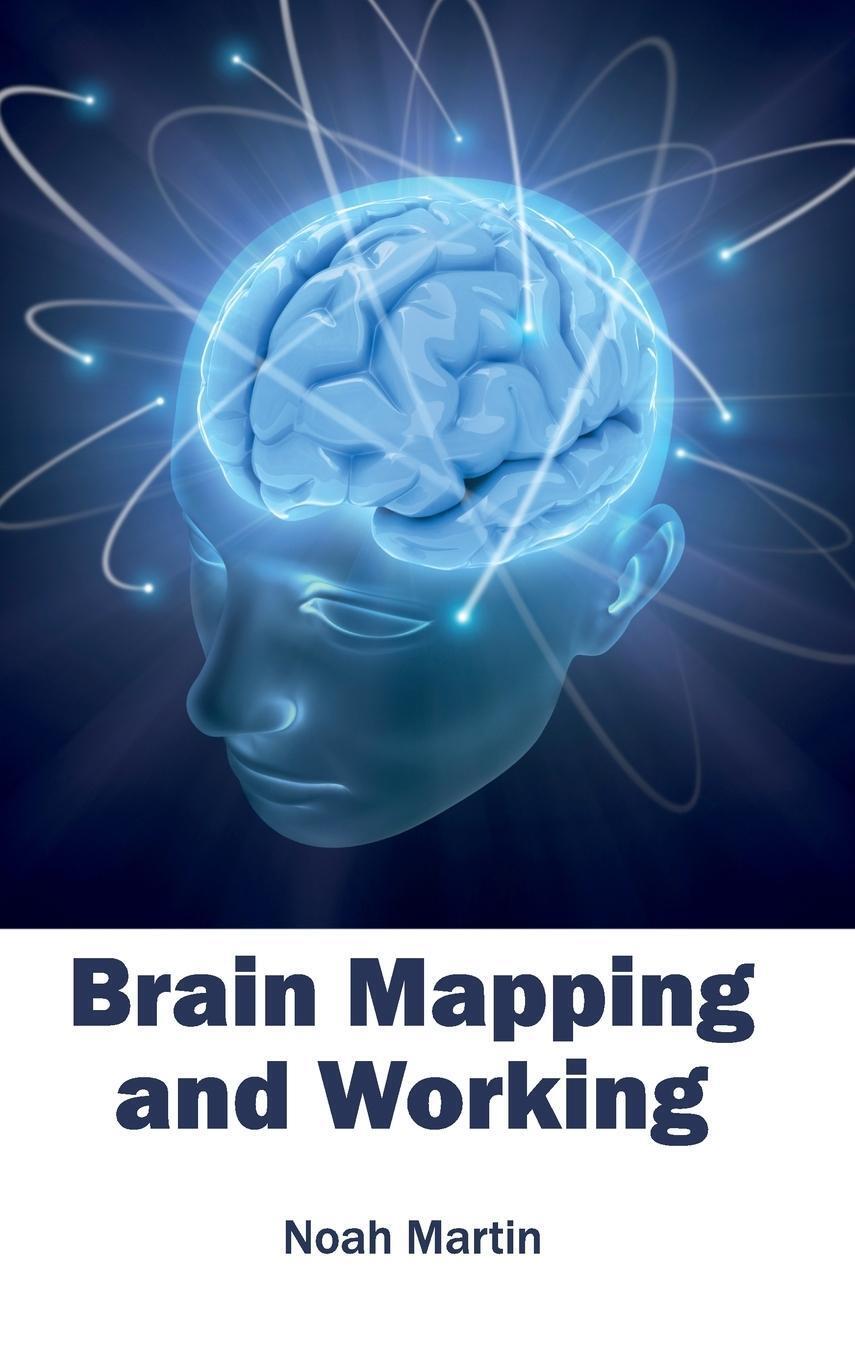 Thumbnail - Noah Martin | Brain Mapping And Working | Buch | Englisch (2015)