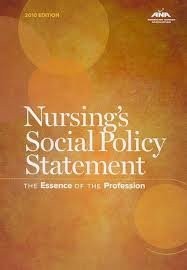Nursing's Social Policy Statement 3th (third) edition
