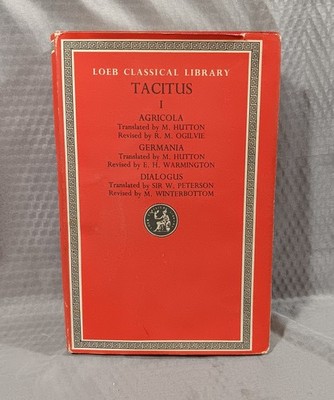 Tacitus in 5 Volumes  Volume 1 Agricola Germania Dialogus Loeb Classical Library