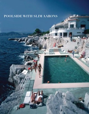 Poolside with Slim Aarons William Norwich Buch 240 S. Englisch 2007