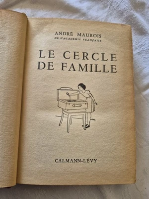 Livre Le Cercle de Famille d'André MAUROIS - Ed Calmann-Lévy 1940 - Photo 1/4