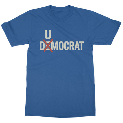 Democrat Crossed E Dumocrat President Quote Funny Unisex T-Shirt