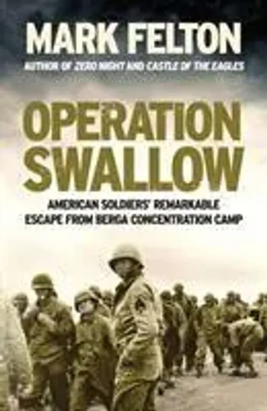 Mark Felton | Operation Swallow | Buch | Englisch (2019) | Gebunden | Icon Books-image
