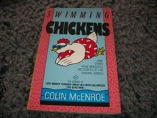 Swimming Chickens - Paperback By McEnroe, Colin - GOOD Swimming Chickens - Paperback By McEnroe, Colin - GOOD