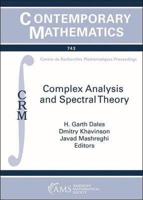 Complex Analysis and Spectral Theory: A Conference in Celebration of Thomas Rans