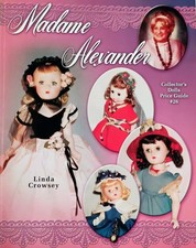 Madame Alexander Collectors Dolls Price Guide - Paperback - 26 Excellent Book