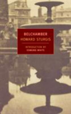 Belchamber by Sturgis, Howard Overing; White, Edmund;Forster, E. M. (AFT), pape