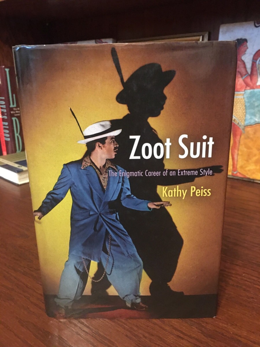 Zoot Suit. Kathy Peiss. 1st HC Ptg. U/Pa 2011. Very Good Plus | eBay
