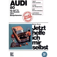 Audi 80 B1 Typ 80/82 1972-1978 Jetzt Helfe Ich Mir Selbst Reparaturanleitung