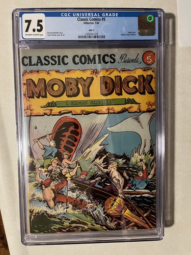 CLASSIC COMICS #5 HRN 21 1944 Moby Dick CGC 7.5 Gilberton High Grade Golden Age!