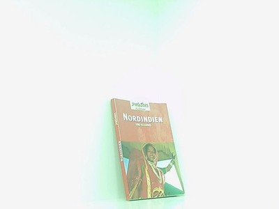Nordindien. Last Minute Guide Bloch, Corinne:
