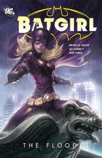 Batgirl: The Flood by Miller