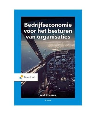 Bedrijfseconomie voor het besturen van organisaties, Heezen, A. W. W.