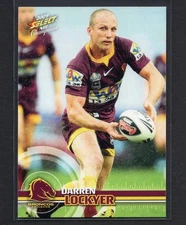 DARREN LOCKYER 2009 Select NRL Rugby League Card BRISBANE BRONCOS #4 PSA