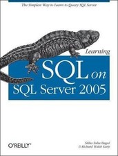Learning SQL on SQL Server 2005 by