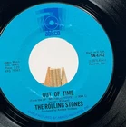 THE ROLLING STONES 45 RPM OUT OF TIME / JIVING SISTER FANNY—EX