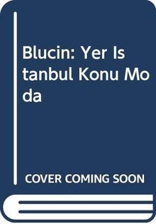 Blucin: Yer Istanbul Konu Moda von Güler, Ara; Cali... | Buch | Zustand sehr gut