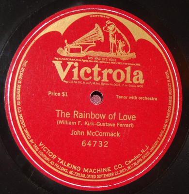 John McCormack The Rainbow of Love One-Sided 78 PLAY GRADED FULLY TESTED