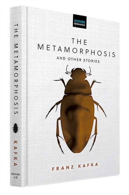 The Metamorphosis and Other Stories by Franz Kafka (Hardback Book)