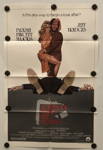 SOMEBODY KILLED HER HUSBAND Original One Sheet SS/Folded Movie Poster-1978