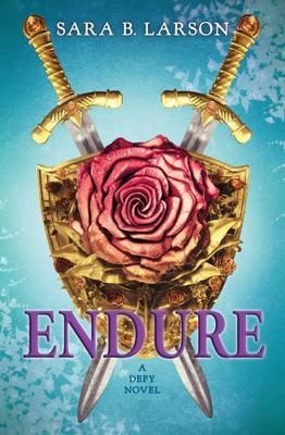 Endure (Defy Trilogy, 3), Larson, Sara B., Good Book