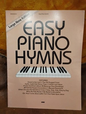 EASY PIANO HYMNS Large Note Edition Complied and Arranged by Ken Borker, Bill...