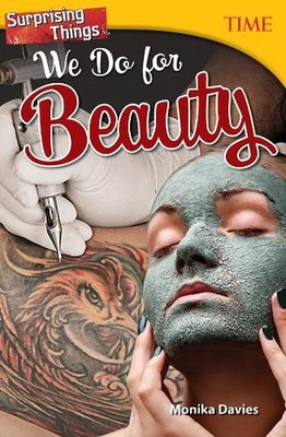 Surprising Things We Do for Beauty by Monika Davies (English) Paperback Book