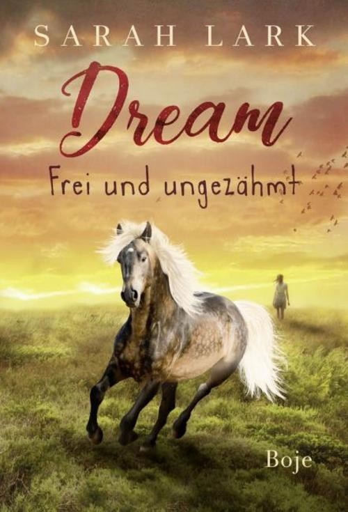 Dream - Frei und ungezähmt - Bild 4