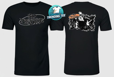 #ad No Pressure Band T Shirt Unisex Double Sided E3278 $24.63