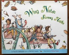 AUTOGRAPHED 2006 Fine HC DJ 1st ED Wing Nuts Screwy Haiku J Patrick Lewis T Tusa