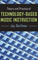 Theory And Practice Of Technology-Based Music Instruction | Dorfman | Buch