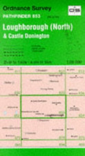 Loughborough (North) Castle Donington: Sheet 853... - Ordnance Survey