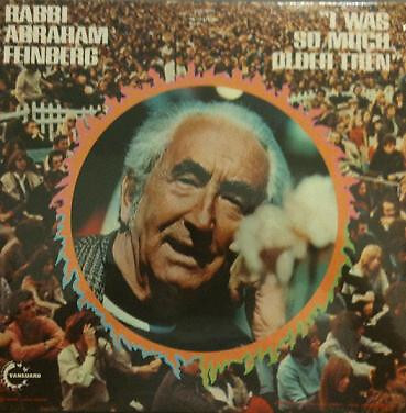 Rabbi Abraham Feinberg - I Was So Much Older Then (LP, Album) (1970) [USed Vinyl