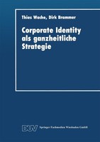 Corporate Identity Als Ganzheitliche Strategie Thies Wache