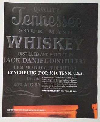 2008 Print Ad - Jack Daniels Tennessee Whisky - Lynchburg (Pop. 361) Tenn. U.S.A