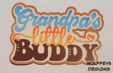 GRANDPA KID FAMILY TITLE premade paper piecing scrapbook diecut page albuM 3d