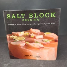 Himalayan Salt Block Cooking Book 70 Recipes Grilling Chilling Searing Cookbook